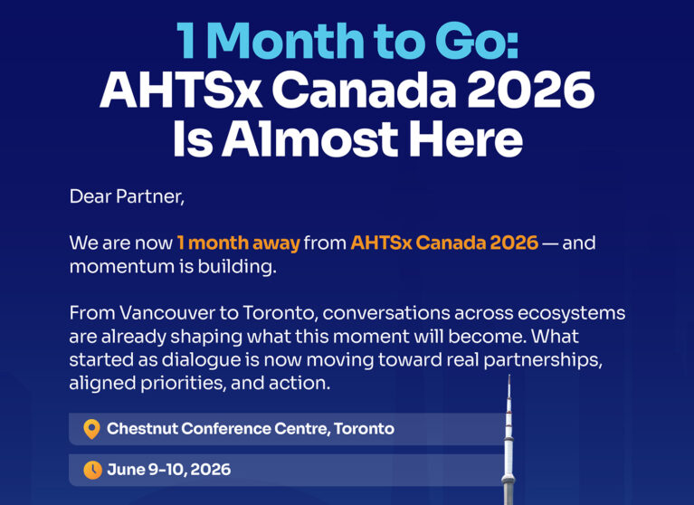 1 Month to Go:AHTSx Canada 2026 Is Almost Here